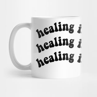 Healing is Not Linear Mug